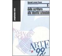 Dalla scrittura alla identità aziendale