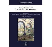Dalla Sicilia. La Storia e le storie