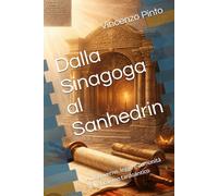 Dalla Sinagoga al Sanhedrin: Autogoverno, legge e comunità nell’ebraismo tardoantico: 2