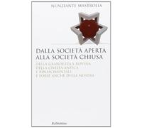 Dalla società aperta alla società chiusa