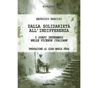 Dalla solidarietà all'indifferenza. I corpi intermedi nelle vicende italiane