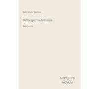 Dalla spuma del mare: Racconto