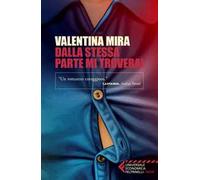 Dalla stessa parte mi troverai