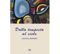 Dalla tempesta al cielo