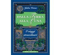 9788842543831 Dalla Terra alla Luna - Jules Verne
