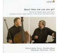 Various Composers – Bass How Low Can You Go? (Torre, Petersen) – CD