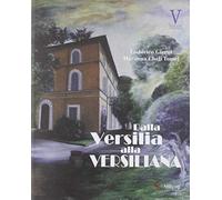 Dalla Versilia alla Versiliana