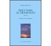 Dall'alba al tramonto