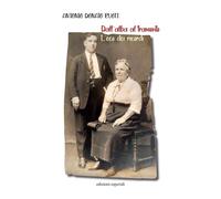 Dall'alba al tramonto. L'eco dei ricordi - [Esperidi]