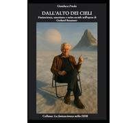 DALL'ALTO DEI CIELI: Fantascienza, umorismo e satira sociale nell'opera di Gerhard Branstner