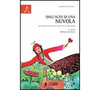 Dall'alto di una nuvola. Riflessioni sulla creatività fantastica di Gianni Rodari