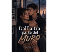 Dall'altra parte del muro