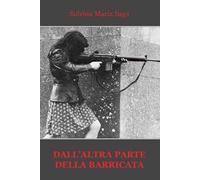 Dall'altra parte della barricata