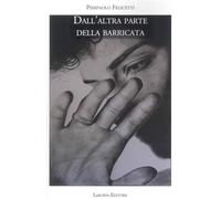 Dall'altra parte della barricata