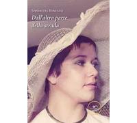 Bonesoli Simonetta – Dall'altra parte della strada