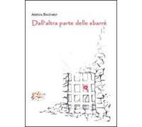 Dall'altra parte delle sbarre