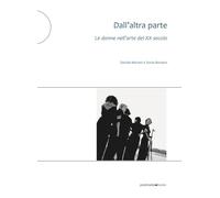 Dall'altra parte. Le donne nell'arte del XX secolo