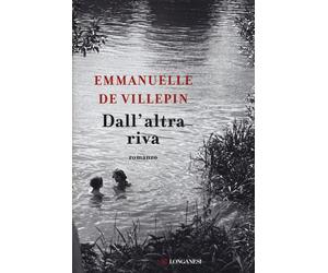 Dall'altra riva - Villepin Emmanuelle de