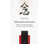 Dall'analitica all'estetica. Metafora e metodo fenomenologico come alternativa alla svolta linguistica
