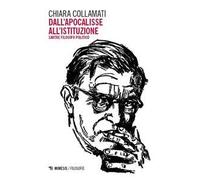 Dall'apocalisse all'istituzione. Sartre filosofo politico