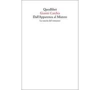 Dall'apparenza al mistero. La nascita del romanzo