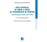 Dall'appello ai Liberi e forti al congresso di Torino. Il Partito popolare italiano (1919-1923)