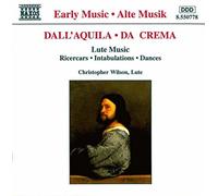 Dall'Aquila Marco - Ricercari, Intavolature, Danze