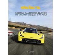 Dallara. Dall’Emilia alla conquista del mondo. Ediz. italiana e inglese