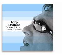 Dallara Tony - Come Prima Piu' Di Prima