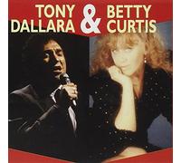 Dallara Tony & Curtys Betty - Tony Dallara & Betty Curtys