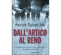 Dall'Artico al Reno. La straordinaria avventura di un agente speciale inglese nella seconda guerra mondiale