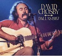 Dallas 1987 (1 CD Audio) - David Crosby (Audio Cd)