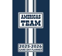 Dallas America's Team Game Day Planner 2025-2026 Monthly Weekly Daily Planner with To-Do List, Notes, Goals, Calendars: Organize Your Time and Plan ... Season! Great Gift for the Ultimate Fan!