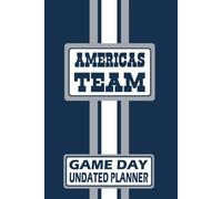 Dallas America's Team Monthly Weekly Daily Planner Undated with To-Do List, Notes, Goals, Calendars: Get Organized, Increase Productivity, and Time Management! Great Gift for the Ultimate Fan!