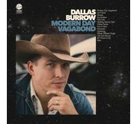 Dallas Burrow - Modern Day Vagabond