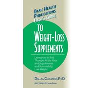 Dallas Clouatre User's Guide to Weight-Loss Supplements (Copertina rigida)