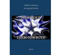 Dallas Cowboys Autograph Book Vol 4