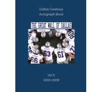 Dallas Cowboys Autograph Book Vol 5