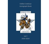 Dallas Cowboys Autograph Book Vol 7