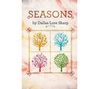 Dallas Lore Sharp Seasons (Tascabile)