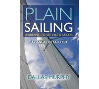 Dallas Murphy Plain Sailing (Tascabile)