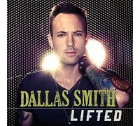 Dallas Smith - Lifted