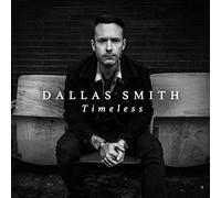 Dallas Smith - Timeless