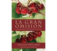 Dallas Willard Gran Omisión (Tascabile)