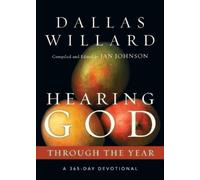Dallas Willard Hearing God Through the Year (Tascabile)