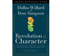 Dallas Willard Revolution of Character (Tascabile)