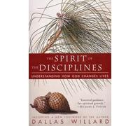 Dallas Willard Spirit of the Disciplines (Tascabile)