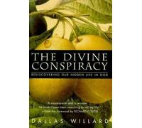 Dallas Willard The Divine Conspiracy (Copertina rigida)