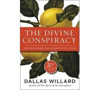 Dallas Willard – The Divine Conspiracy – Tascabile