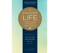Dallas Willard The Kingdom Life (Tascabile)